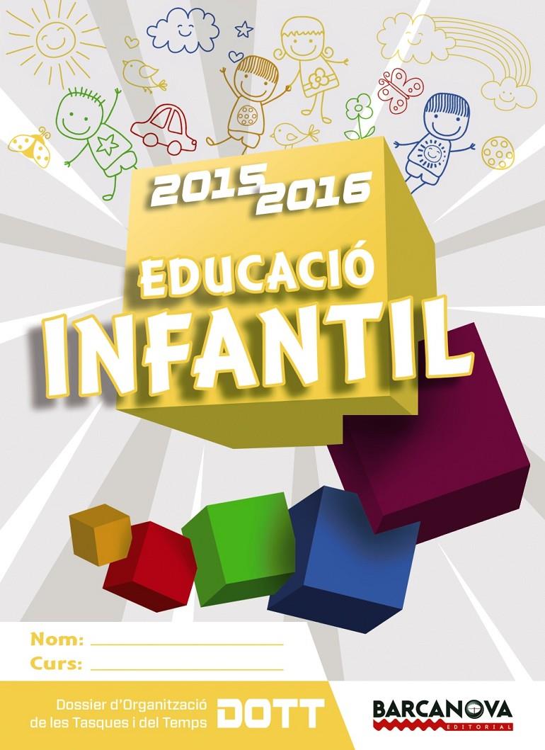 AGENDA EDUCACIÓ INFANTIL 2015-16 | 9788448937591 | BALDÓ, ESTEL/GIL, ROSA/SOLIVA, MARIA | Galatea Llibres | Llibreria online de Reus, Tarragona | Comprar llibres en català i castellà online