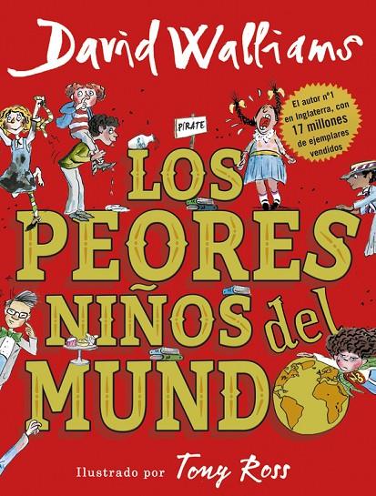 LOS PEORES NIñOS DEL MUNDO | 9788490437698 | WALLIAMS, DAVID | Galatea Llibres | Llibreria online de Reus, Tarragona | Comprar llibres en català i castellà online