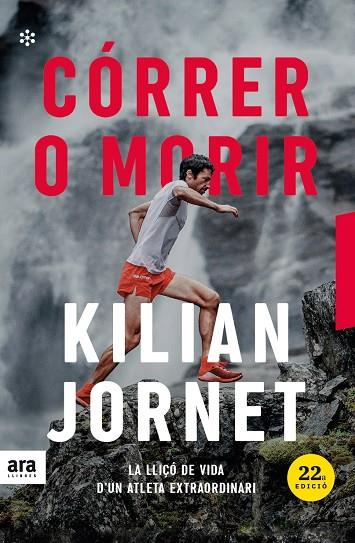 CÓRRER O MORIR. EDICIÓ 2021 | 9788417804671 | JORNET, KILIAN | Galatea Llibres | Llibreria online de Reus, Tarragona | Comprar llibres en català i castellà online