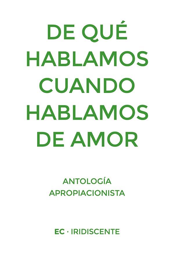 DE QUÉ HABLAMOS CUANDO HABLAMOS DE AMOR | 9788419387240 | VV.AA. | Galatea Llibres | Llibreria online de Reus, Tarragona | Comprar llibres en català i castellà online