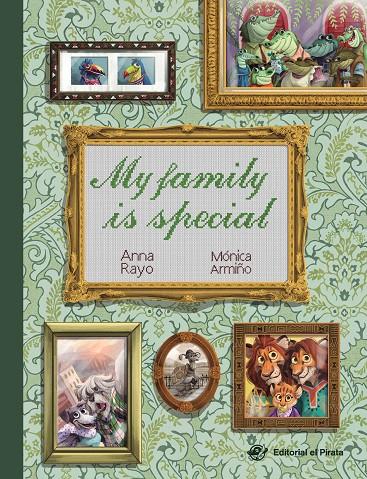 MY FAMILY IS SPECIAL | 9788417210991 | RAYO, ANNA | Galatea Llibres | Librería online de Reus, Tarragona | Comprar libros en catalán y castellano online