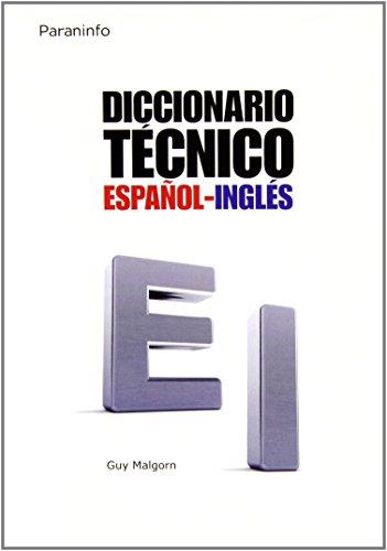 DICCIONARIO TÉCNICO ESPAÑOL-INGLÉS | 9788428313544 | MALGORN , GUY | Galatea Llibres | Librería online de Reus, Tarragona | Comprar libros en catalán y castellano online