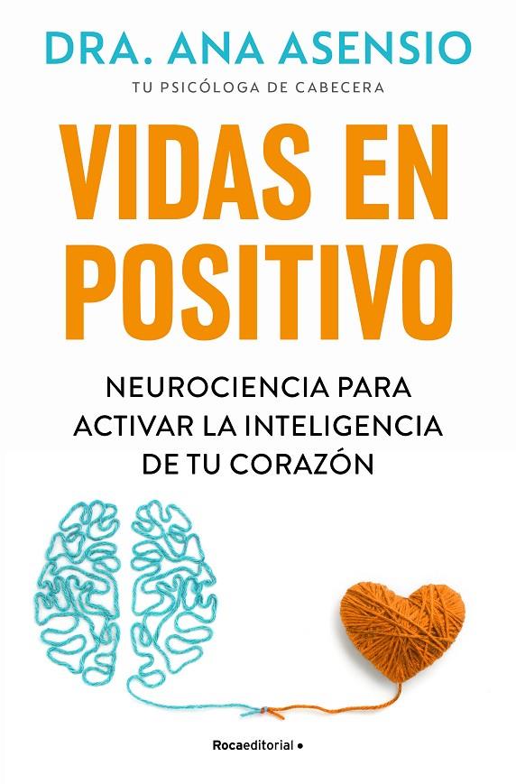 VIDAS EN POSITIVO | 9788410096615 | ASENSIO, ANA | Galatea Llibres | Librería online de Reus, Tarragona | Comprar libros en catalán y castellano online