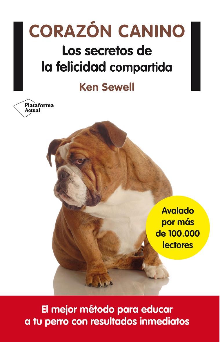 CORAZÓN CANINO | 9788416096954 | KEN SEWELL | Galatea Llibres | Llibreria online de Reus, Tarragona | Comprar llibres en català i castellà online