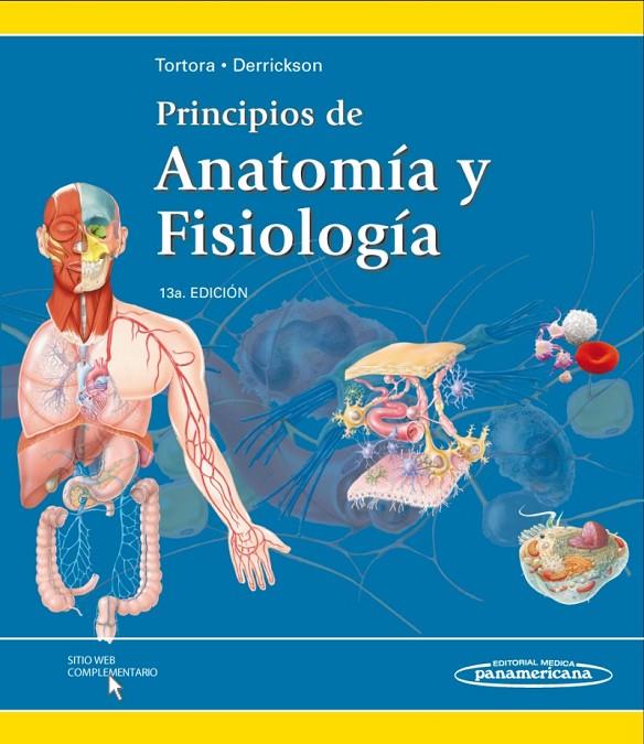 PRINCIPIOS DE ANATOMIA Y FISIOLOGIA | 9786077743781 | TORTORA - DERRICKSON | Galatea Llibres | Llibreria online de Reus, Tarragona | Comprar llibres en català i castellà online
