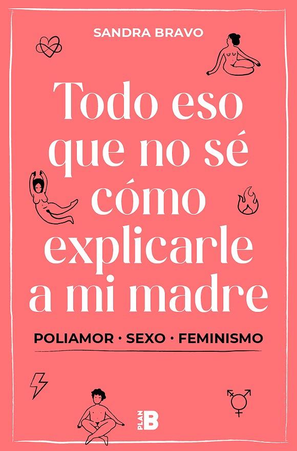 TODO ESO QUE NO SÉ CÓMO EXPLICARLE A MI MADRE | 9788417809836 | BRAVO, SANDRA | Galatea Llibres | Librería online de Reus, Tarragona | Comprar libros en catalán y castellano online