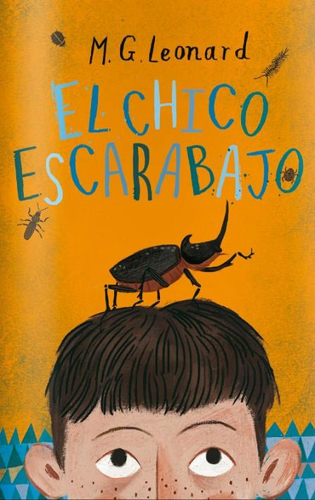 EL CHICO ESCARABAJO | 9788494551710 | LEONARD, M.G. | Galatea Llibres | Librería online de Reus, Tarragona | Comprar libros en catalán y castellano online