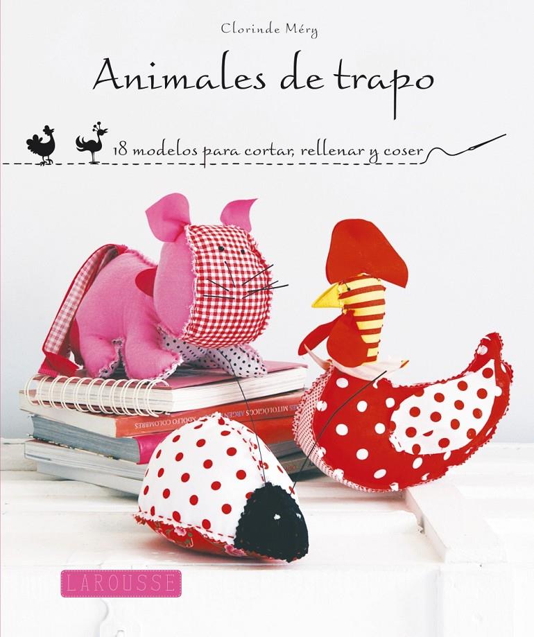 ANIMALES DE TRAPO | 9788415785125 | DE MÉRY, CLORIN | Galatea Llibres | Llibreria online de Reus, Tarragona | Comprar llibres en català i castellà online