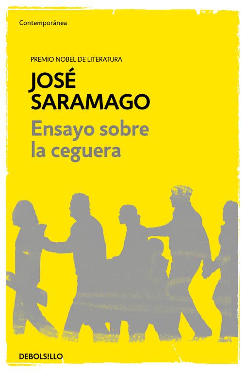 ENSAYO SOBRE LA CEGUERA | 9788490628720 | SARAMAGO, JOSÉ | Galatea Llibres | Librería online de Reus, Tarragona | Comprar libros en catalán y castellano online
