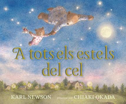 A TOTS ELS ESTELS DEL CEL | 9788426145482 | NEWSON, KARL | Galatea Llibres | Librería online de Reus, Tarragona | Comprar libros en catalán y castellano online