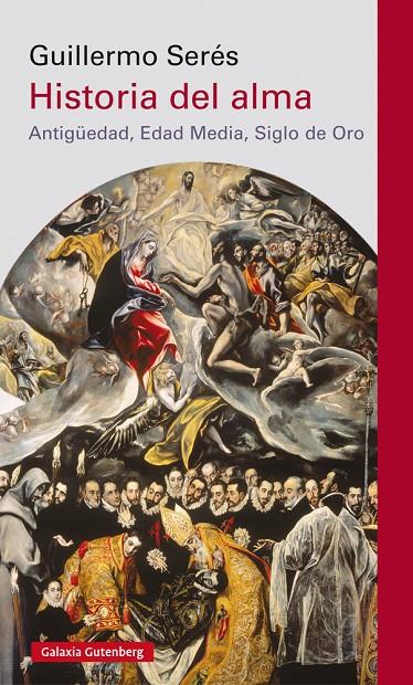 HISTORIA DEL ALMA | 9788417355814 | SERÉS, GUILLERMO | Galatea Llibres | Llibreria online de Reus, Tarragona | Comprar llibres en català i castellà online