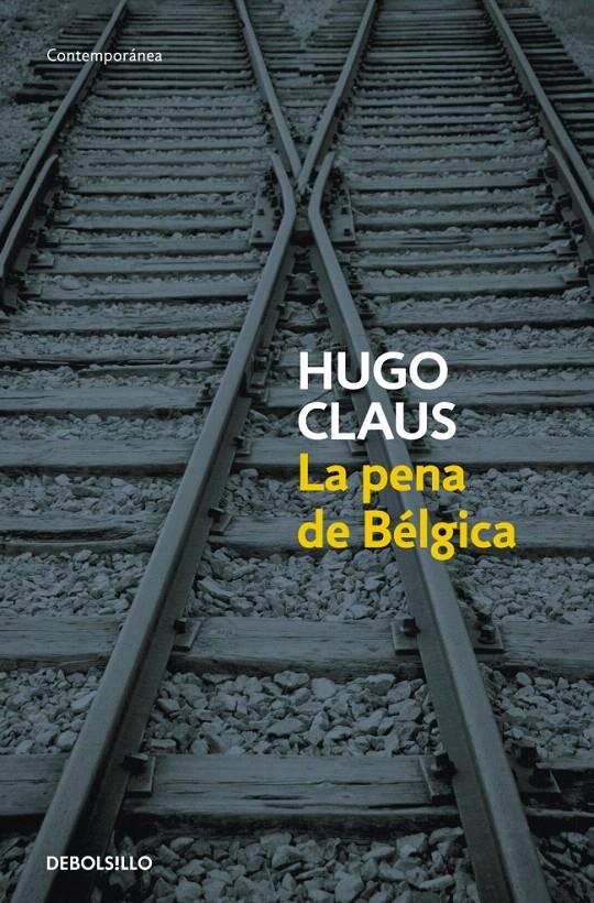LA PENA DE BELGICA | 9788499087146 | CLAUS, HUGO | Galatea Llibres | Librería online de Reus, Tarragona | Comprar libros en catalán y castellano online