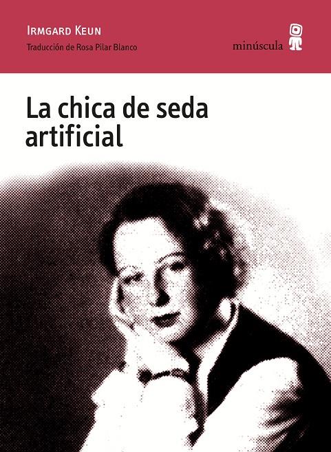 LA CHICA DE SEDA ARTIFICIAL | 9788494836633 | KEUN, IRMGARD | Galatea Llibres | Librería online de Reus, Tarragona | Comprar libros en catalán y castellano online
