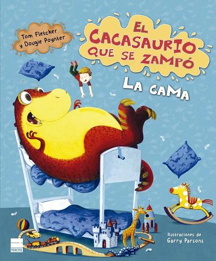 EL CACASAURIO QUE SE ZAMPÓ LA CAMA | 9788417333768 | FLETCHER, TOM / POYNTER, DOUGIE | Galatea Llibres | Llibreria online de Reus, Tarragona | Comprar llibres en català i castellà online