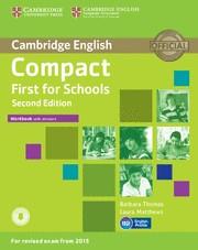 COMPACT FIRST FOR SCHOOLS WORKBOOK WITH ANSWERS SECOND EDITION | 9781107415720 | THOMAS, BARBARA/ MATTHEWS, LAURA | Galatea Llibres | Librería online de Reus, Tarragona | Comprar libros en catalán y castellano online