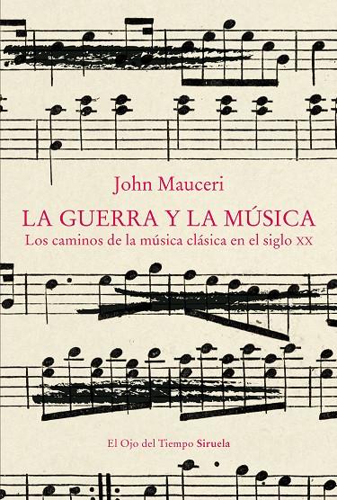 LA GUERRA Y LA MÚSICA | 9788419942258 | JOHN MAUCERI | Galatea Llibres | Librería online de Reus, Tarragona | Comprar libros en catalán y castellano online
