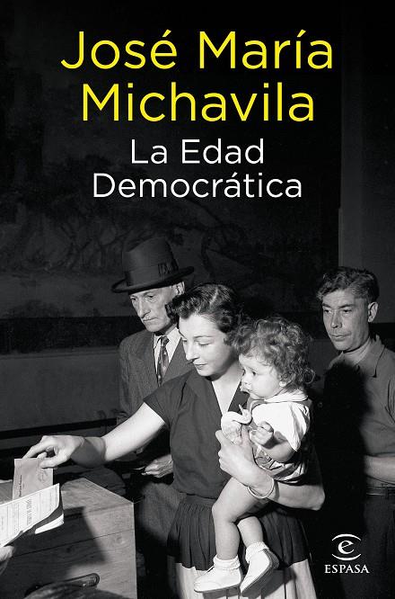 LA EDAD DEMOCRÁTICA | 9788467066555 | MICHAVILA, JOSÉ MARÍA | Galatea Llibres | Llibreria online de Reus, Tarragona | Comprar llibres en català i castellà online
