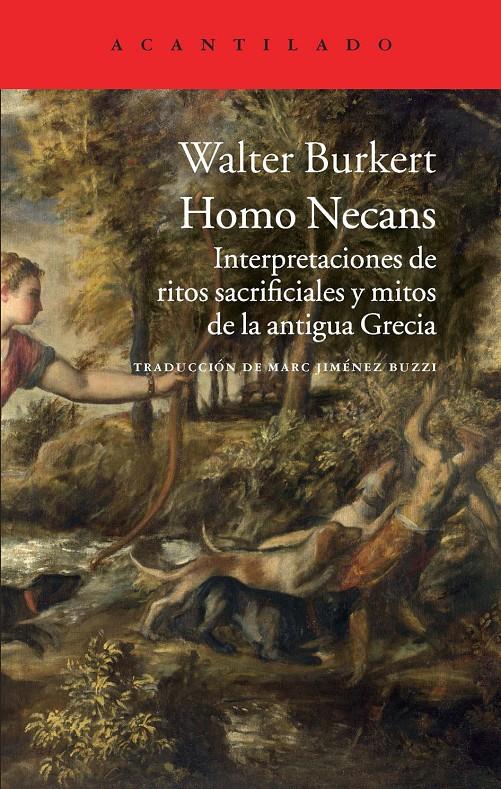 HOMO NECANS | 9788415689805 | BUCKERT, WALTER | Galatea Llibres | Librería online de Reus, Tarragona | Comprar libros en catalán y castellano online