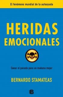 HERIDAS EMOCIONALES | 9788466651929 | STAMATEAS, BERNARDO | Galatea Llibres | Llibreria online de Reus, Tarragona | Comprar llibres en català i castellà online