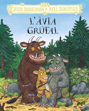 L'AVIA GRUFAL | 9788413495262 | DONALDSON, JULIA | Galatea Llibres | Llibreria online de Reus, Tarragona | Comprar llibres en català i castellà online