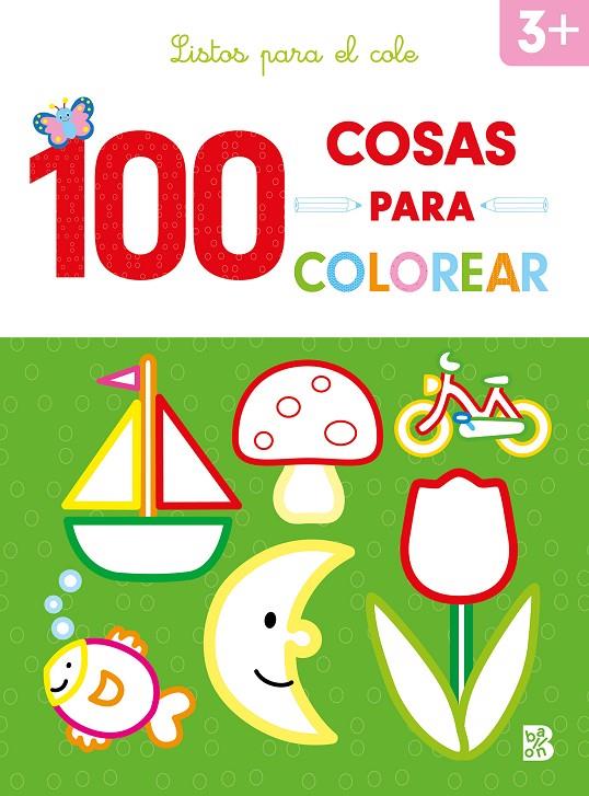100 COSAS PARA COLOREAR - LISTOS PARA EL COLE | 9789403227818 | Galatea Llibres | Librería online de Reus, Tarragona | Comprar libros en catalán y castellano online