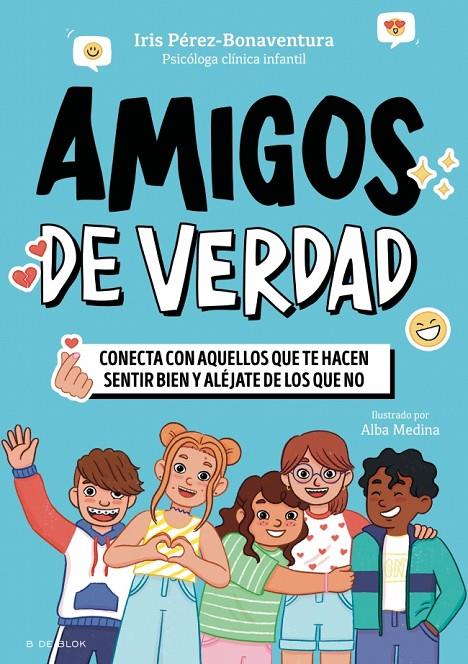 AMIGOS DE VERDAD | 9791387994532 | PÉREZ-BONAVENTURA, IRIS | Galatea Llibres | Llibreria online de Reus, Tarragona | Comprar llibres en català i castellà online