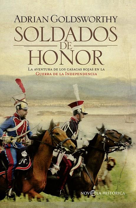 SOLDADOS DE HONOR | 9788499706382 | GOLDSWORTHY, ADRIAN | Galatea Llibres | Librería online de Reus, Tarragona | Comprar libros en catalán y castellano online