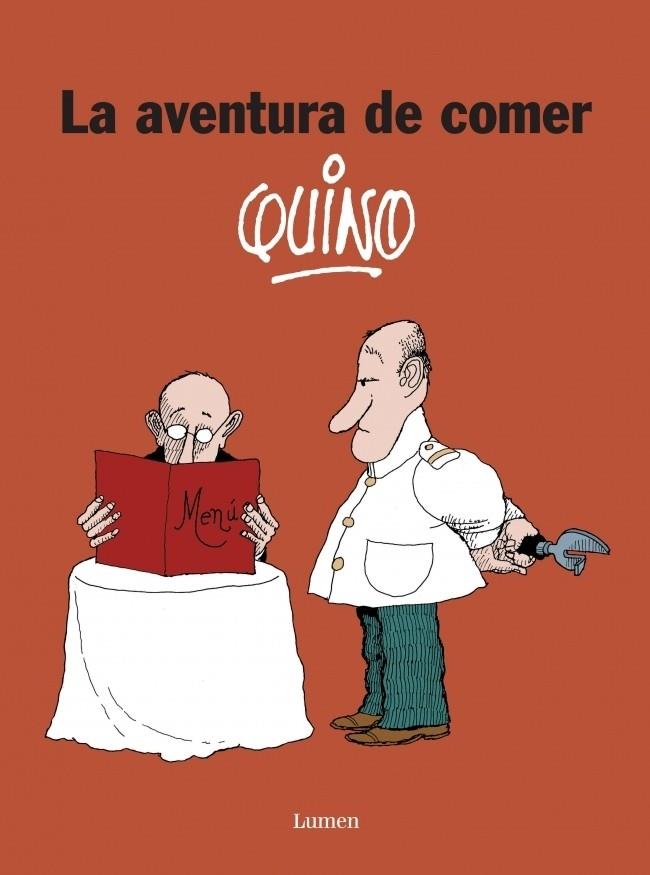 AVENTURA DE COMER, LA | 9788426416629 | QUINO | Galatea Llibres | Llibreria online de Reus, Tarragona | Comprar llibres en català i castellà online