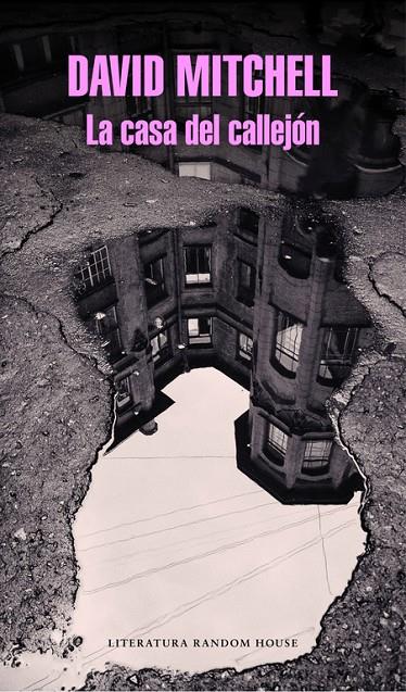 LA CASA DEL CALLEJóN | 9788439733010 | MITCHELL, DAVID | Galatea Llibres | Librería online de Reus, Tarragona | Comprar libros en catalán y castellano online