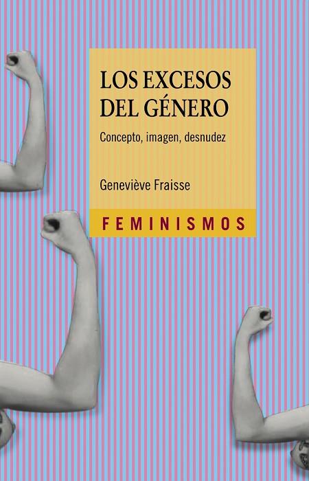 LOS EXCESOS DEL GÉNERO | 9788437635781 | FRAISSE, GENEVIÈVE | Galatea Llibres | Llibreria online de Reus, Tarragona | Comprar llibres en català i castellà online