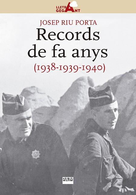 RECORDS DE FA ANYS (1938-1939-1940) | 9788491910985 | RIU PORTA, JOSEP | Galatea Llibres | Librería online de Reus, Tarragona | Comprar libros en catalán y castellano online