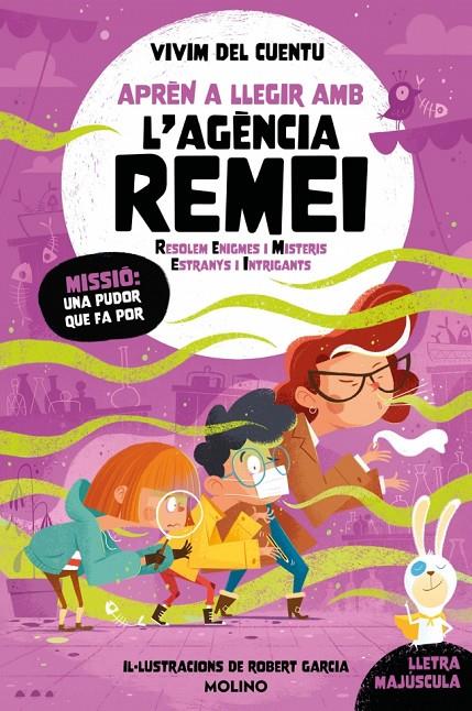 MISSIÓ: UNA PUDOR QUE FA POR (APRÈN A LLEGIR AMB L'AGÈNCIA REMEI 5) | 9788427251786 | VIVIM DEL CUENTU | Galatea Llibres | Librería online de Reus, Tarragona | Comprar libros en catalán y castellano online