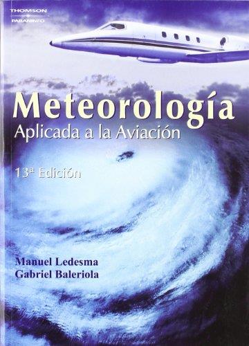 METEOROLOGIA APLICADA A LA AVIACION | 9788428329422 | LEDESMA, MANUEL | Galatea Llibres | Librería online de Reus, Tarragona | Comprar libros en catalán y castellano online