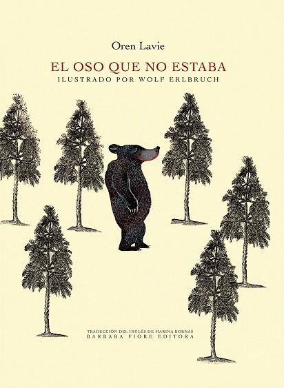 EL OSO QUE NO ESTABA | 9788415208693 | LAVIE, OREN | Galatea Llibres | Librería online de Reus, Tarragona | Comprar libros en catalán y castellano online