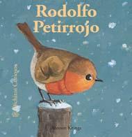 RODOLFO PETIRROJO (BICHITOS CURIOSOS) | 9788498012026 | KRINGS, ANTOON | Galatea Llibres | Llibreria online de Reus, Tarragona | Comprar llibres en català i castellà online