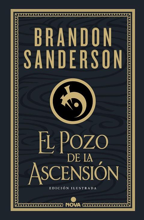 EL POZO DE LA ASCENSIÓN (NACIDOS DE LA BRUMA-MISTBORN [EDICIÓN ILUSTRADA] 2) | 9788418037276 | SANDERSON, BRANDON | Galatea Llibres | Llibreria online de Reus, Tarragona | Comprar llibres en català i castellà online
