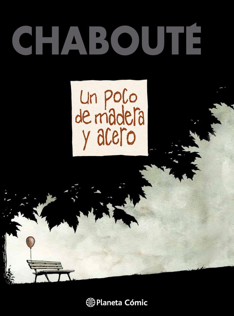 UN POCO DE MADERA Y ACERO | 9788416090525 | CHABOUTÉ | Galatea Llibres | Librería online de Reus, Tarragona | Comprar libros en catalán y castellano online