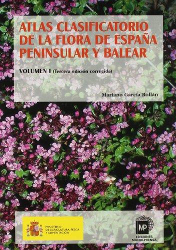 ATLAS CLASIFICATORIO DE LA FLORA DE ESPAÑA PENINSULAR | 9788484762737 | GARCIA ROLLAN, M. | Galatea Llibres | Librería online de Reus, Tarragona | Comprar libros en catalán y castellano online