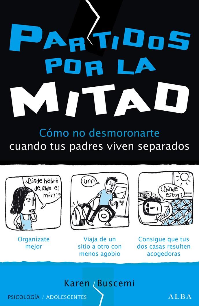 PARTIDOS POR LA MITAD | 9788484288923 | BUSCEMI, KAREN | Galatea Llibres | Llibreria online de Reus, Tarragona | Comprar llibres en català i castellà online