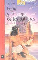 KENGI Y LA MAGIA DE LAS PALABRAS | 9788434864337 | LANZOTTI, PAOLO | Galatea Llibres | Llibreria online de Reus, Tarragona | Comprar llibres en català i castellà online