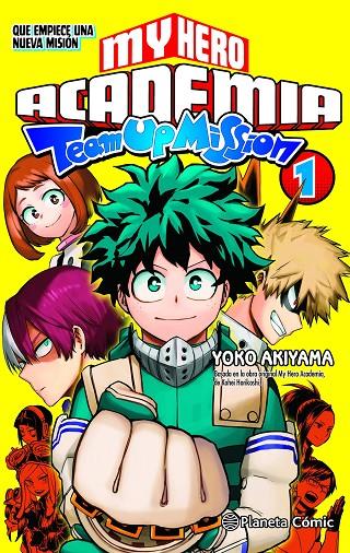 MY HERO ACADEMIA TEAM UP MISSION 1 | 9788491747338 | HORIKOSHI, KOHEI | Galatea Llibres | Llibreria online de Reus, Tarragona | Comprar llibres en català i castellà online