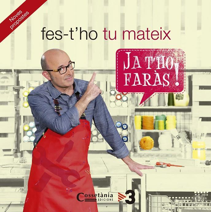 FES-T'HO TU MATEIX. JAT'HO FARÀS 2 | 9788490343982 | VIVES, RAFEL | Galatea Llibres | Librería online de Reus, Tarragona | Comprar libros en catalán y castellano online