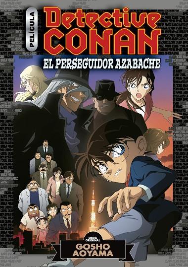 DETECTIVE CONAN ANIME 4. EL PERSEGUIDOR AZABACHE | 9788413417653 | AOYAMA, GOSHO | Galatea Llibres | Librería online de Reus, Tarragona | Comprar libros en catalán y castellano online