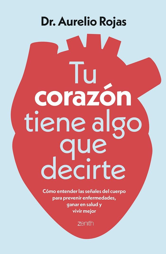 TU CORAZÓN TIENE ALGO QUE DECIRTE | 9788408317241 | ROJAS, AURELIO | Galatea Llibres | Llibreria online de Reus, Tarragona | Comprar llibres en català i castellà online