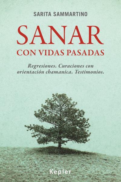 SANAR CON VIDAS PASADAS | 9788416344017 | SAMMARTINO, SARITA | Galatea Llibres | Llibreria online de Reus, Tarragona | Comprar llibres en català i castellà online