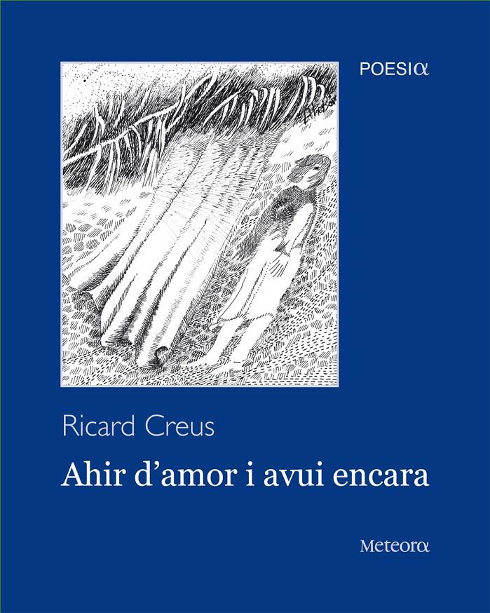 AHIR D'AMOR I AVUI ENCARA | 9788492874200 | CREUS, RICARD | Galatea Llibres | Librería online de Reus, Tarragona | Comprar libros en catalán y castellano online