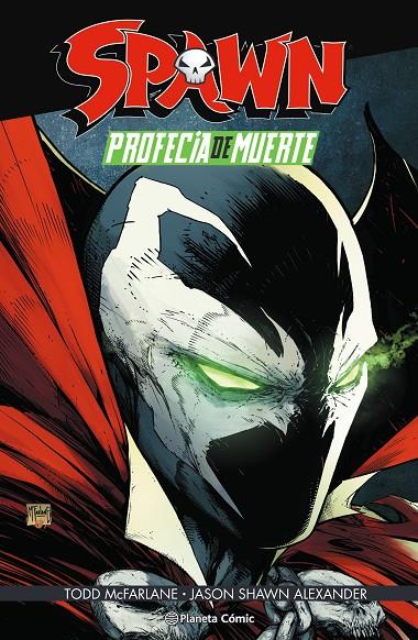 SPAWN: PROFECÍA DE MUERTE | 9788411120203 | MCFARLANE, TODD | Galatea Llibres | Librería online de Reus, Tarragona | Comprar libros en catalán y castellano online