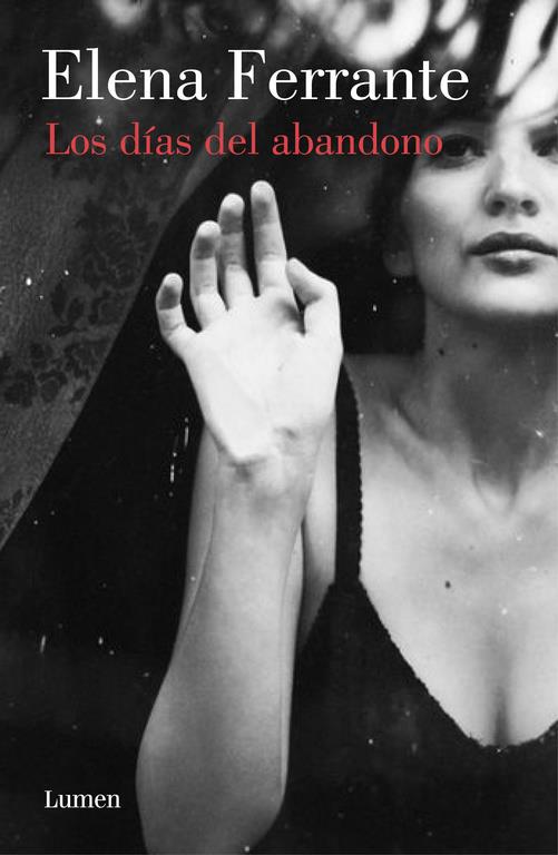 LOS DíAS DEL ABANDONO | 9788426405272 | FERRANTE, ELENA | Galatea Llibres | Llibreria online de Reus, Tarragona | Comprar llibres en català i castellà online