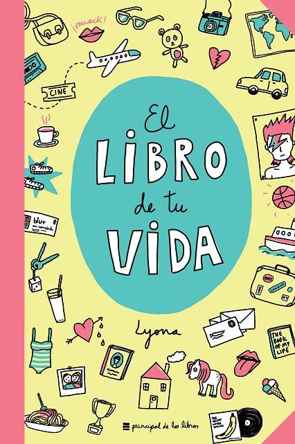 EL LIBRO DE TU VIDA | 9788416223565 | LYONA | Galatea Llibres | Librería online de Reus, Tarragona | Comprar libros en catalán y castellano online