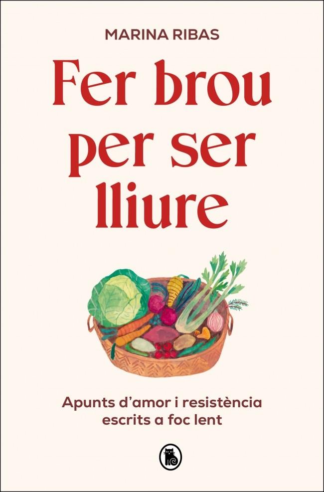 FER BROU PER SER LLIURE | 9788402431127 | RIBAS, MARINA | Galatea Llibres | Librería online de Reus, Tarragona | Comprar libros en catalán y castellano online